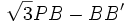 \sqrt{3}PB - BB'