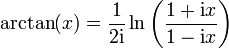 \arctan(x) = \frac{1}{2\mathrm i} \ln\left(\frac{1+\mathrm ix}{1-\mathrm ix}\right)