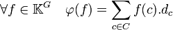 \forall f \in \mathbb K^G \quad \varphi (f) = \sum_{c \in C} f(c).d_c