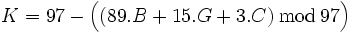 
K = 97 - \Big( (89.B + 15.G + 3.C) \, \bmod \, 97 \Big)
