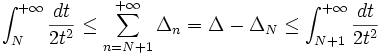 \int_{N}^{+\infty} \frac{dt}{2t^2} \leq \sum_{n=N+1}^{+\infty} \Delta_n = \Delta-\Delta _N\leq \int_{N+1}^{+\infty} \frac{dt}{2t^2}  