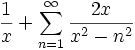 \frac{1}{x}+\sum_{n=1}^\infty\frac{2x}{x^2-n^2}